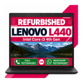 Lenovo ThinkPad L440 Intel Core i3 4th Gen & 14-Inch HD Display with Windows 11 and MS Office 2021 With 6 months warranty (Refurbished)