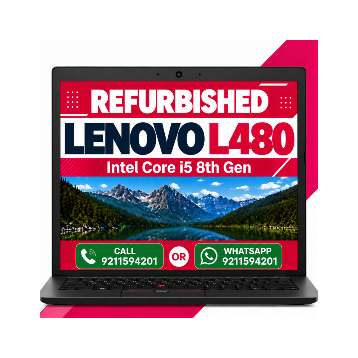 A black Lenovo L480 laptop shown open on a white background with pink graphic accents. The screen displays a refurbished product advertisement with a mountain lake landscape and contact details for call and WhatsApp.